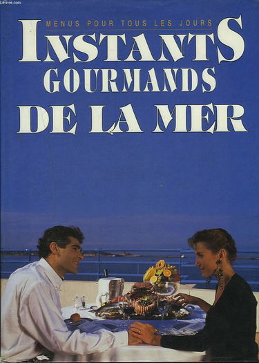 Instants gourmands de la mer