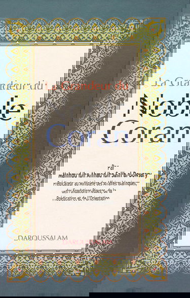 La Grandeur du Noble Coran