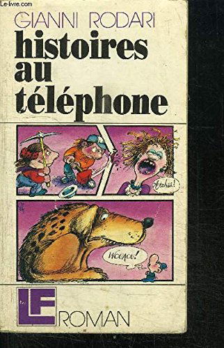 Histoires au téléphone