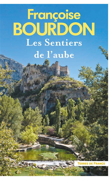 Couverture de Les sentiers de l'aube par Françoise Bourdon