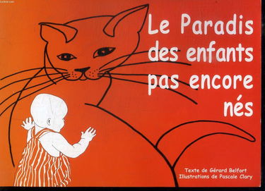 Le paradis des enfants pas encore nés
