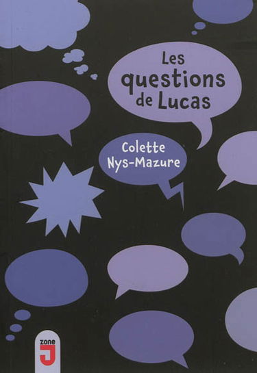 Les questions de Lucas