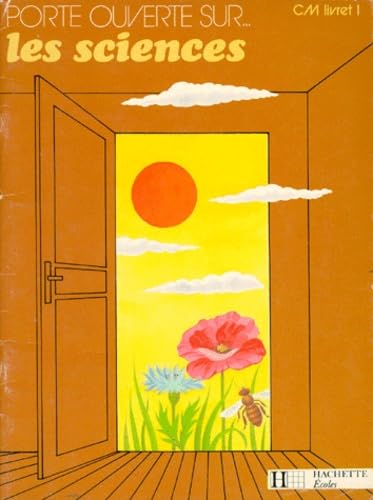 Les Sciences Cm. Livret 1