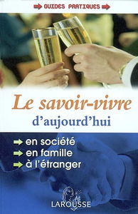Le savoir-vivre d'aujourd'hui