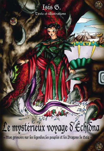 Le Mysterieux Voyage D'echidna