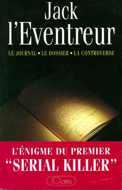Le Journal de Jack l'Eventreur. Le Dossier