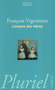 L'empire des mères