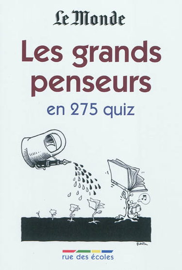 Couverture de Les grands penseurs en 275 quiz
