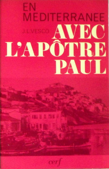 En méditérranée avec l'apôtre Paul (Saint)