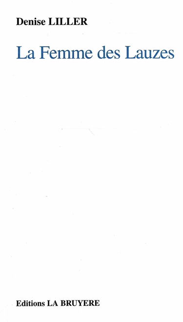 LA FEMME DES LAUZES