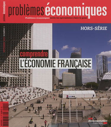 Couverture de Problèmes économiques, hors série, n° 1. Comprendre l'économie française par La Documentation française
