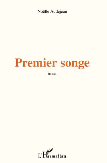 Premier songe