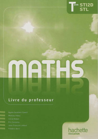 Couverture de Maths terminales STI2D, STL : livre du professeur