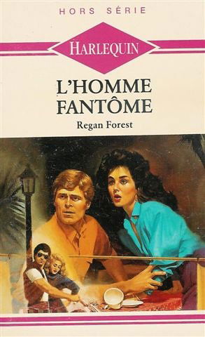 L'homme fantôme : Collection : Harlequin hors série