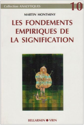 Les Fondements Empiriques De La Signification