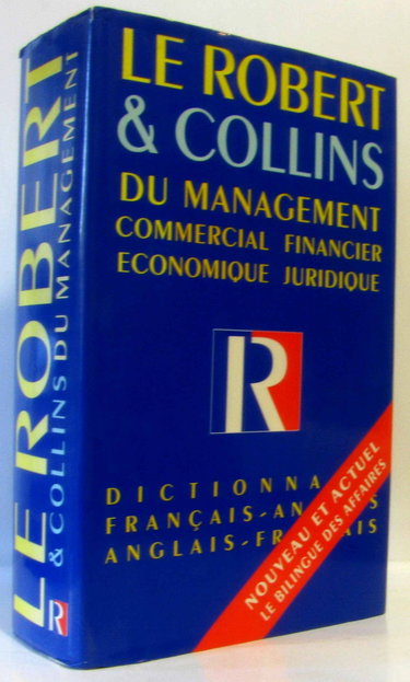 Couverture de Le Robert & Collins du management, Commercial - financier - Economique - juridique : Dictionnaire français-anglais, anglais-français