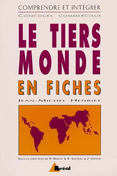 Le tiers-monde en fiches