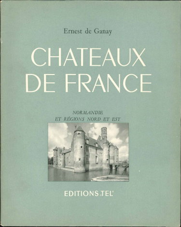 Couverture de Chateaux de France. Normandie et regions nord et est.