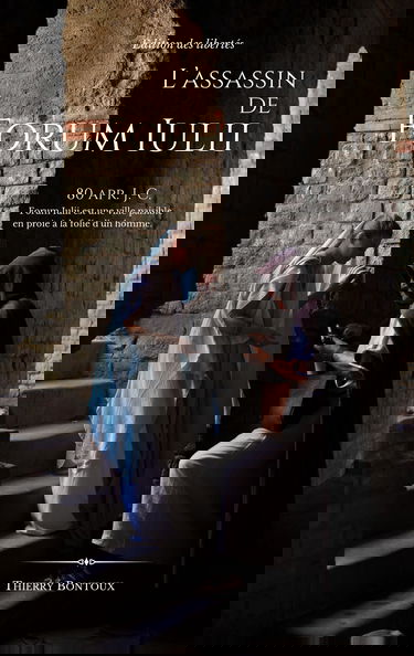 L'Assassin de Forum Iulii