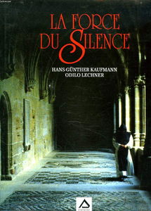 la force du silence