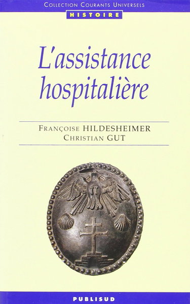 L'Assistance hospitalière en France