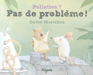 Pollution ? Pas de problème !