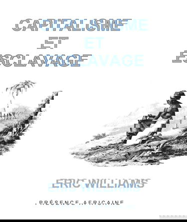 Capitalisme et esclavage (Format poche)