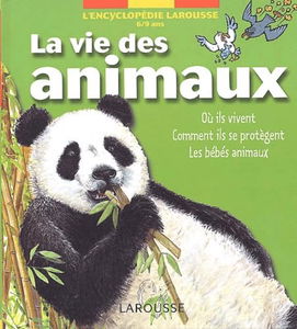 La vie des animaux