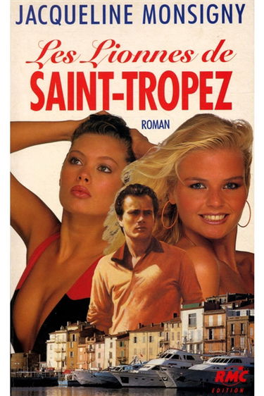 Les lionnes de Saint-Tropez
