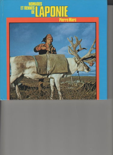 Couverture de Nomades et rennes de Laponie