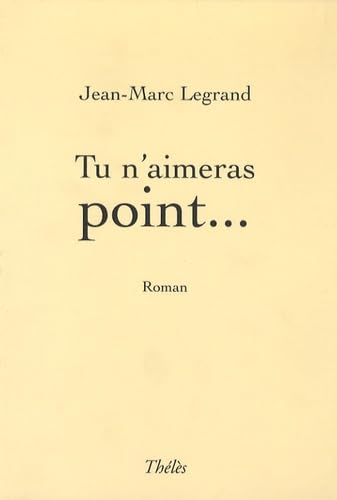 Tu n'aimeras point...