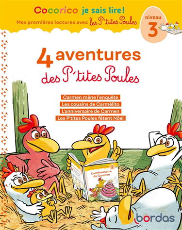 4 aventures des p'tites poules : niveau 3