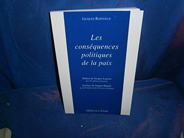 Les conséquences politiques de la paix