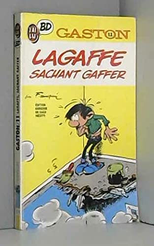 Gaston : Lagaffe Sachant Gaffer