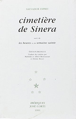 Cimetière de Sinera. Les heures. Semaine sainte