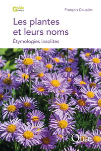Les plantes et leurs noms : étymologies insolites