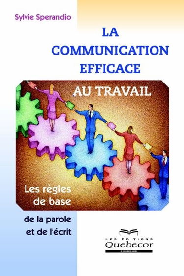 La communication efficace au travail