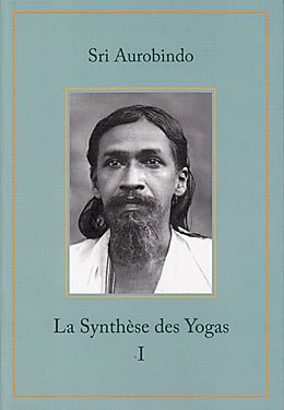 Couverture de La Synthèse des Yogas