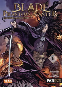 Blade of the phantom master : le nouvel Angyo Onshi. Vol. 6