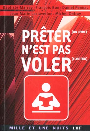 Prêter (un livre) n'est pas voler (l'auteur)