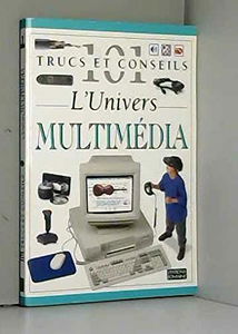 L'univers multimédia