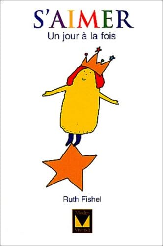 S'aimer : Un jour à la fois