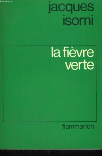 Couverture de LA FIEVRE VERTE.