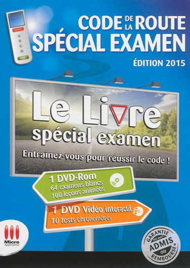Code de la route spécial examen : le livre spécial examen : entraînez-vous pour réussir le code !