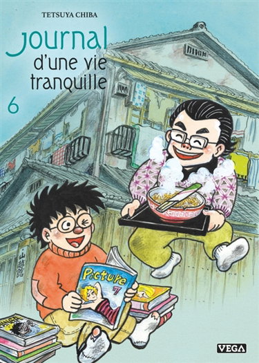Couverture de Journal d'une vie tranquille. Vol. 6