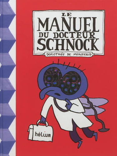 Le manuel du docteur Schnock