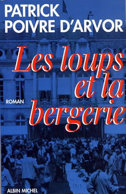 Les Loups et la bergerie