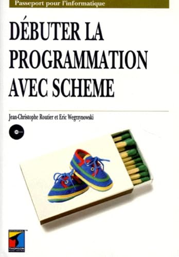 Débuter la programmation avec Scheme