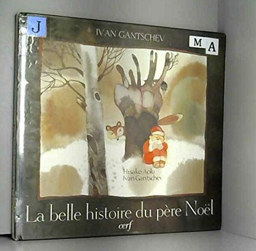La Belle histoire du Père Noël