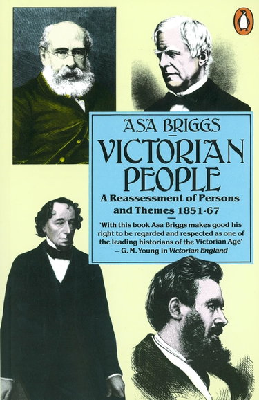 Couverture de Victorian People: A Reassessment of Persons and Themes 1851-1867